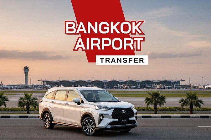 Private Bangkok Airport Transfer by Comfortable SUV - Who This Transfer Suits Best