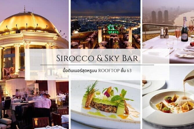 Sirocco Rooftop: "Hangover" Iconic Sky Dining Experience - Dinner details: what you get with the meal (and what costs extra)